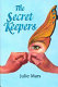 The secret keepers /