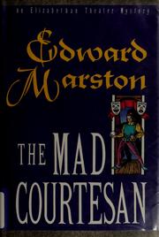 The mad courtesan /