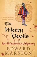 The merry devils : an Elizabethan mystery /
