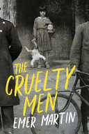 The cruelty men /