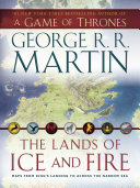 The lands of ice and fire maps from King's Landing to across the Narrow Sea /