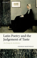 Latin poetry and the judgement of taste an essay in aesthetics /