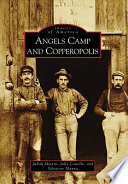Angels Camp and Copperopolis /