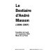 Le bestiaire d'André Masson : 1896-1987 : exposition du 6 avril au 5 septembre 2009, Musée de la poste /