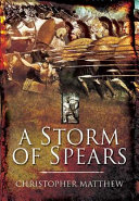 A storm of spears : understanding the Greek Hoplite at war /