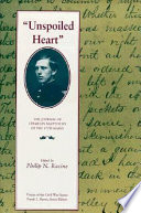 Unspoiled heart : the journal of Charles Mattocks of the 17th Maine /