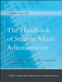 The handbook of student affairs administration /