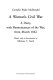 A woman's civil war : a diary with reminiscences of the war from March 1862 /
