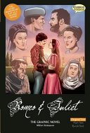 Romeo and Juliet : the graphic novel : original text version /