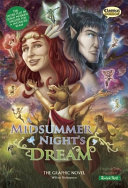 A midsummer night's dream : the graphic novel : quick text version /