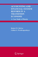 Accounting and financial system reform in a transition economy a case study of Russia /