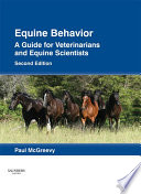 Equine behavior : a guide for veterinarians and equine scientists /