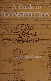 A guide to The Constitution, that delicate balance : a thirteen-week telecourse /