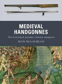 Medieval handgonnes  /