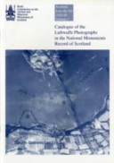 Catalogue of the Luftwaffe photographs in the National Monuments Record of Scotland /