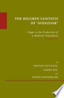 The Regimen Sanitatis of Avenzoar stages in the production of a medieval translation /