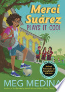 Merci Suárez plays it cool /