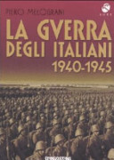 La guerra degli italiani 1940-1945 /