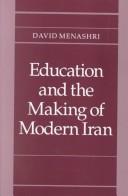Education and the making of modern Iran /