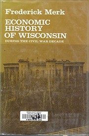 Economic history of Wisconsin during the Civil War decade