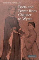 Poets and power from Chaucer to Wyatt
