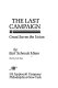 The last campaign : Grant saves the Union