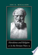 Herodotus and religion in the Persian Wars /