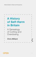 A history of self-harm in Britain : a genealogy of cutting and overdosing /