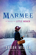 Marmee : a novel /