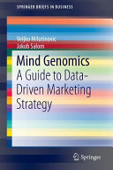Mind genomics : a guide to data-driven marketing strategy /