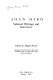 Joan Mir�o : selected writings and interviews /