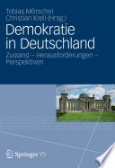 Demokratie in Deutschland : Zustand - Herausforderungen - Perspektiven /