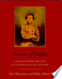 Portraits of conflict : a photographic history of Louisiana in the Civil War /