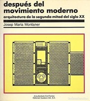 Despues del movimiento moderno : arquitectura de la segunda mitad del siglo XX /