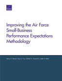 Improving the Air Force small-business performance expectations methodology /