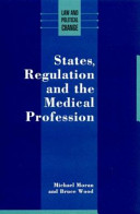 States, regulation, and the medical profession /