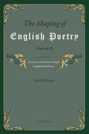 The shaping of English poetry