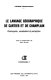 Le langage g�eographique de Cartier et de Champlain : choronymie, vocabulaire et perception /