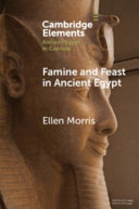 FAMINE AND FEAST IN ANCIENT EGYPT