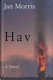 Hav : comprising Last letters from Hav, Hav of the Myrmidons /