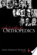 Who's who in orthopedics /