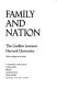 Family and nation : the Godkin lectures, Harvard University /