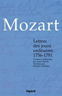 Lettres des jours ordinaires, 1756-1791 /