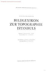 Bildlexikon zur Topographie Istanbuls : Byzantion-Konstantinupolis-Istanbul bis zum Beginn des 17. Jahrhunderts /