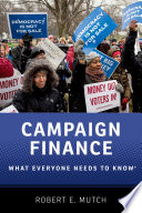 Campaign finance : what everyone needs to know /