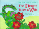 The dragon takes a wife /