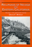 Railroads of Nevada and eastern California /