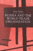 Russia and the World Trade Organization /
