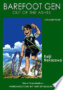 Barefoot Gen : out of the ashes /