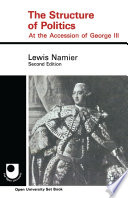 The structure of politics at the accession of George III /